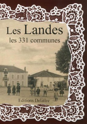 Couverture de Les Landes - les 331 communes