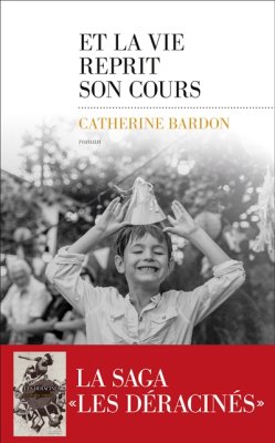 Couverture de Et la vie reprit son cours