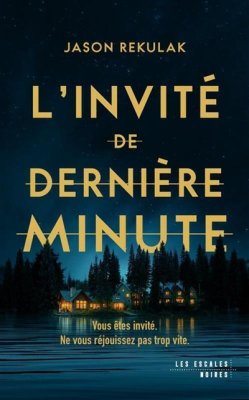 Couverture de L'invité de dernière minute