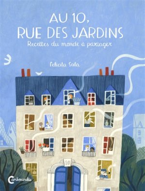 Couverture de Au 10, rue des jardins