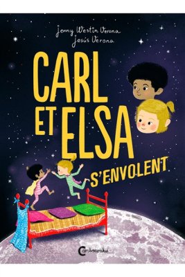 Couverture de Carl et Elsa s'envolent