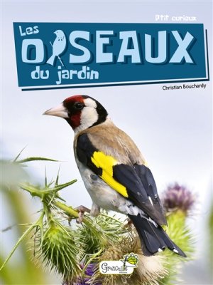 Couverture de Les oiseaux du jardin