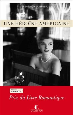 Couverture de Une héroïne américaine