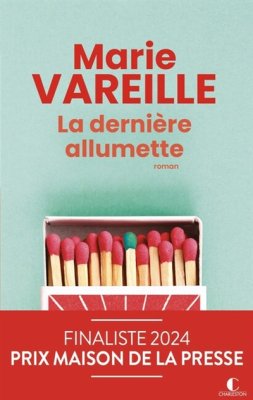 Couverture de La dernière allumette