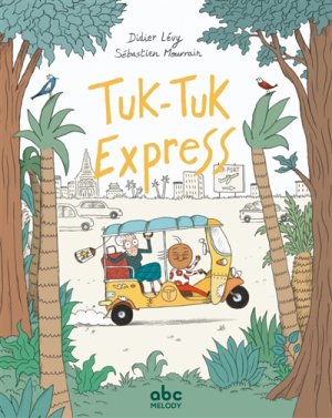 Couverture de Tuk-tuk express