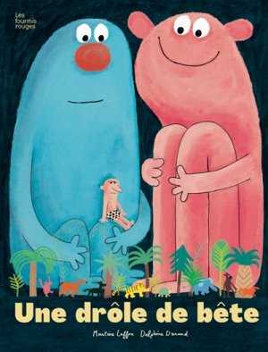 Couverture de Une drôle de bête