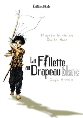 Couverture de La fillette au drapeau blanc