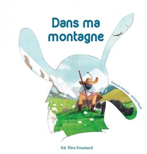 Couverture de Dans ma montagne