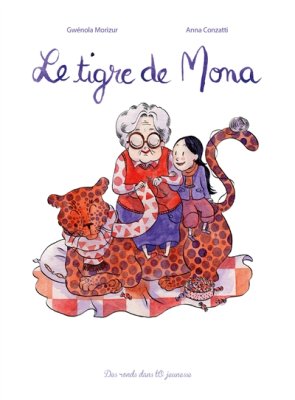 Couverture de Le tigre de Mona