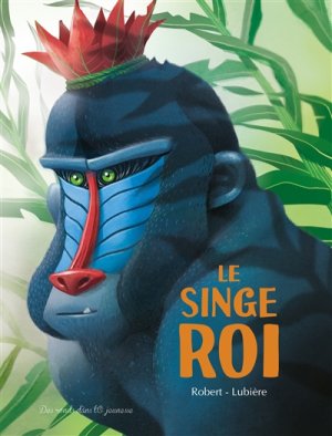 Couverture de Le singe roi