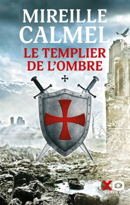 Couverture de Le templier de l'ombre