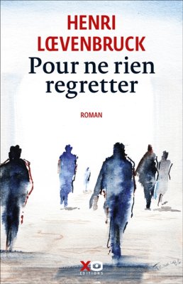 Couverture de Pour ne rien regretter