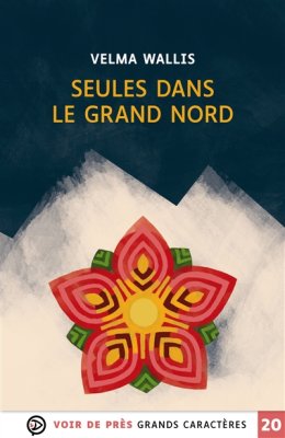 Couverture de Seules dans le Grand Nord