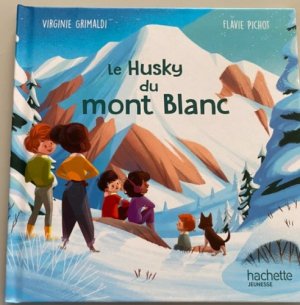 Couverture de Le Husky du mont Blanc