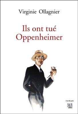 Couverture de Ils ont tué Oppenheimer