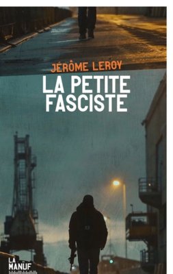 Couverture de La petite fasciste