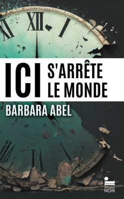 Couverture de Ici s'arrête le monde