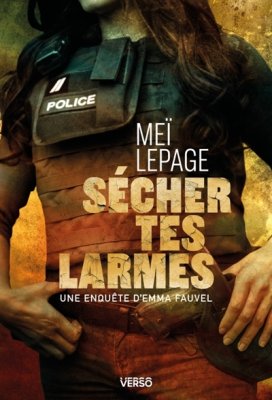 Couverture de Sécher tes larmes