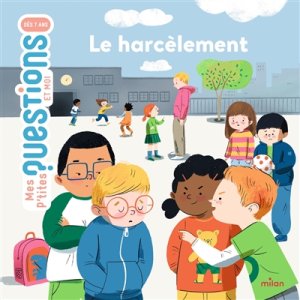 Couverture de Le harcèlement