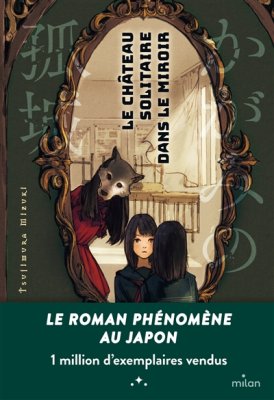 Couverture de Le château solitaire dans le miroir