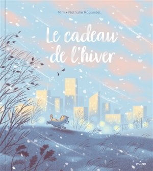 Couverture de Le cadeau de l'hiver