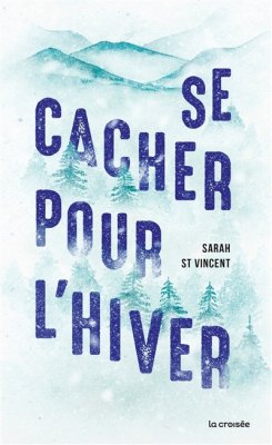 Couverture de Se cacher pour l'hiver