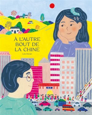 Couverture de À l'autre bout de la Chine