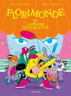 Couverture de Florimonde et l'affaire Coquillette