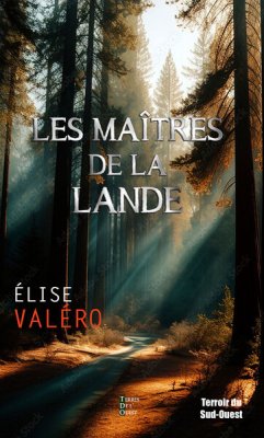 Couverture de LES MAÎTRES DE LA LANDE