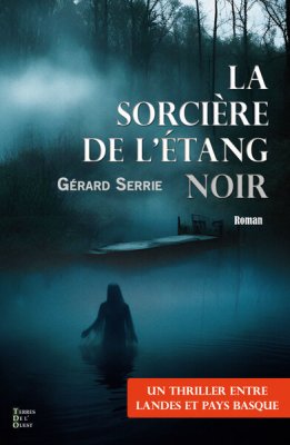Couverture de La sorcière de l'étang noir