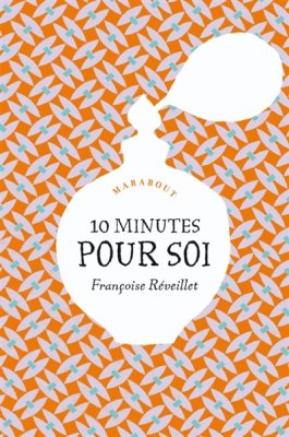 Couverture de 10 Minutes pour soi