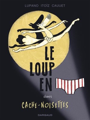 Couverture de Le loup en slip