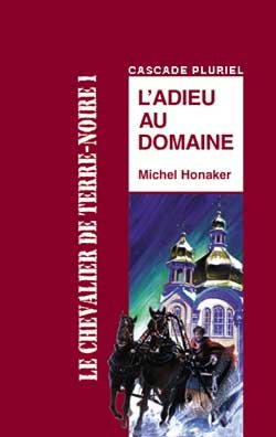 Couverture de LE CHEVALIER DE TERRE-NOIRE - tome 1