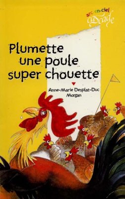 Couverture de Plumette une poule super chouette