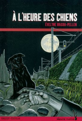 Couverture de A l'heure des chiens