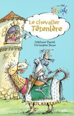Couverture de Le chevalier Têtenlère