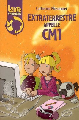Couverture de Extraterrestre appelle CM1