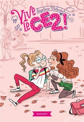 Couverture de Vive le CE 2 !
