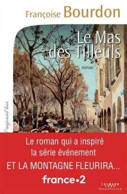 Couverture de Le Mas des tilleuls