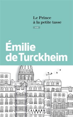 Couverture de Le prince à la petite tasse
