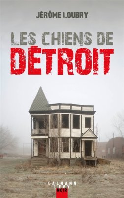 Couverture de Les chiens de Détroit