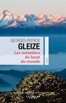 Couverture de Les Noisetiers du bout du monde