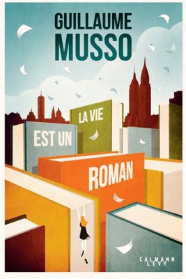 Couverture de La vie est un roman