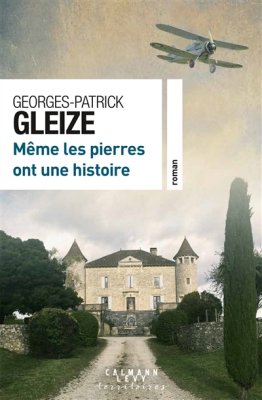 Couverture de Même les pierres ont une histoire
