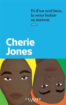 Couverture de Et d'un seul bras, la soeur balaie sa maison