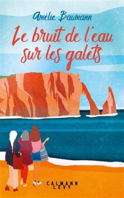Couverture de Le bruit de l'eau sur les galets