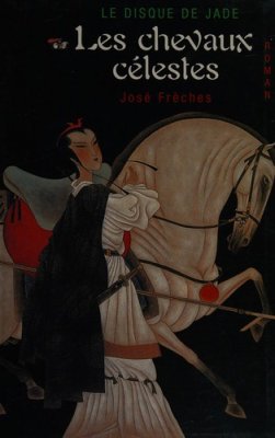 Couverture de Les chevaux célestes