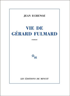 Couverture de Vie de Gérard Fulmard