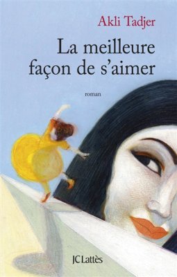 Couverture de La Meilleure façon de s'aimer