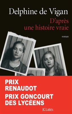 Couverture de D'après une histoire vraie